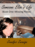 Someone Else's Life: Book Two - Missing Pieces