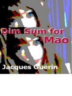 Dim Sum for Mao