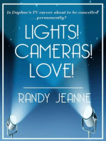 Lights! Cameras! Love!