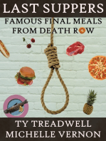 Last Suppers: Famous Final Meals from Death Row