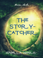 The Story-Catcher: A Fantasy Short Story