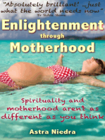 Enlightenment Through Motherhood