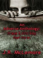 An Adverse Anthology: Strange & Disturbing Short Stories