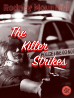 The Killer Strikes