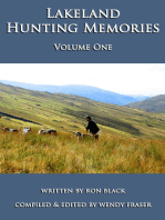 Lakeland Hunting Memories: Volume One