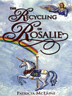 The Recycling of Rosalie