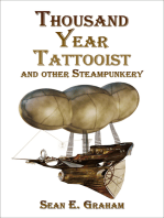 The Thousand-Year Tattooist and other Steampunkery