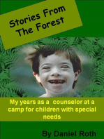 Stories from the Forest -- Stories by a Counselor at a Camp for Children with Special Needs