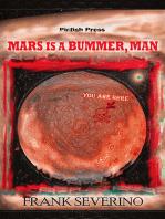Mars is a Bummer, Man