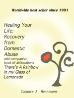 Healing Your Life: Recovery from Domestic Abuse with Companion Book of Affirmations, There's a Rainbow in my Glass of Lemonade