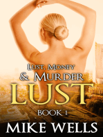 Lust, Money & Murder: Book 1, Lust - A Female Secret Agent Takes on an International Criminal