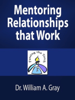 Mentoring Relationships that Work