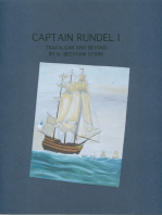 Captain Rundel I - Trafalgar and Beyond (book 6 of 9 of the Rundel Series)