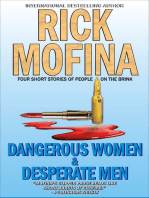 Dangerous Women & Desperate Men