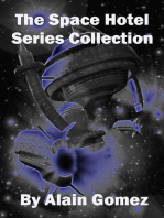 The Space Hotel Series Collection