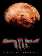 Blowing the Dust off Mars (2012)