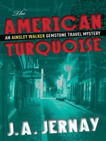 The American Turquoise (An Ainsley Walker Gemstone Travel Mystery)