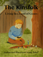 The Kinsfolk Living in a Land of Giants