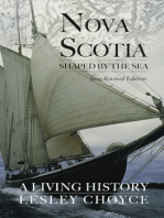 Nova Scotia Shaped by the Sea: A Living History