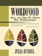 WordFood: How We Feed or Starve Our Relationships