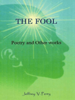 The Fool (Poetry and Other Works)