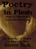 Poetry in Flesh Songs of Melancholia and Dark Obsessions