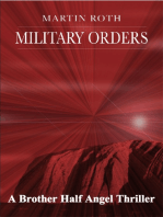 Military Orders (A Brother Half Angel Thriller)