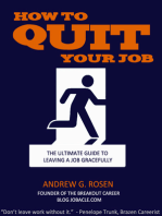 How to Quit Your Job: The Ultimate Guide to Leaving a Job Gracefully