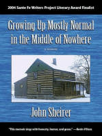 Growing Up Mostly Normal in the Middle of Nowhere: A Memoir