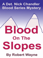 Blood on the Slopes
