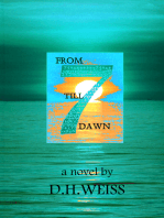From Seven Till Dawn