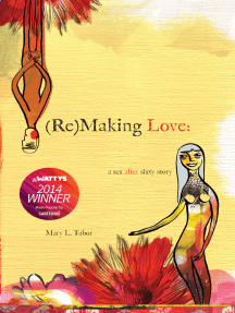 Re) Making Love: a sex after sixty story by Mary L. Tabor (Ebook ...
