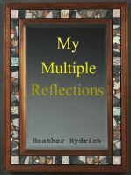 My Multiple Reflections (A Short Story)