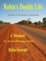 Robin's Double Life: Island to Outback Australia