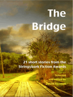 The Bridge: 21 Short Stories from the Stringybark Fiction Awards