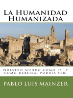 La Humanidad Humanizada