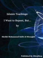 Islamic Teachings: I Want To Repent, But...