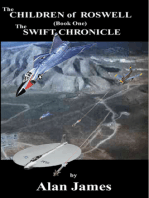 The Children of Roswell (Book One) The Swift Chronicle