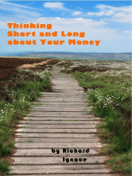 Thinking Short and Long about Your Money