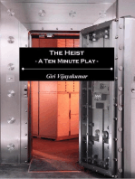 The Heist: A Ten Minute Play