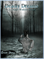 Deadly Dreams: A Death Walker Novel - Book 1