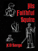 His Faithful Squire