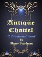 Antique Chattel