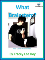 What Brainstem?