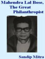 Mahendra Lal Bose, The Great Philanthropist