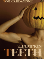 Pumpkin Teeth: Stories