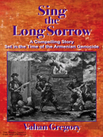 Sing the Long Sorrow: A Compelling Story Set in the Time of the Armenian Genocide