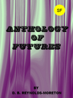 Anthology of Futures