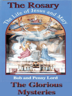 The Rosary The Life of Jesus and Mary The Glorious Mysteries
