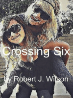 Crossing Six